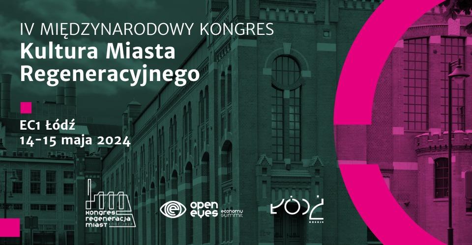 Konkurs „Kultura Miasta Regeneracyjnego”.
